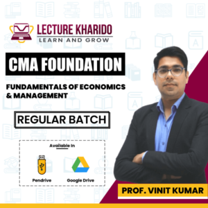 CMA Foundation Economics By Prof Vinit Kumar