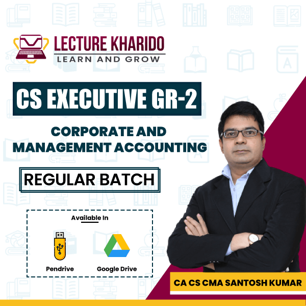 corporate and management accounting by ca cma Santosh Kumar