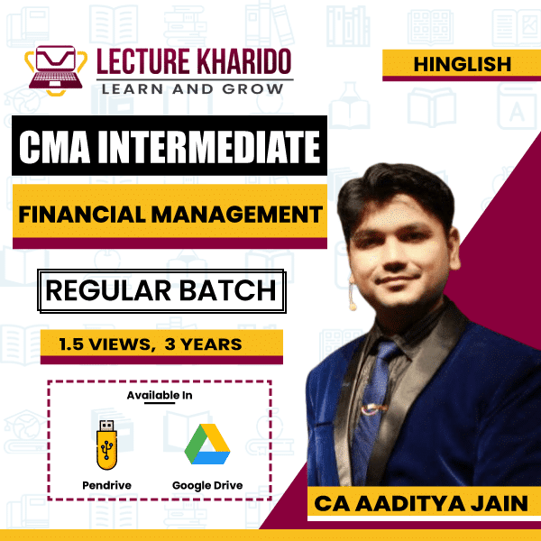 CMA Inter FM By Ca Aaditya Jain for Dec 2024 & June 2024