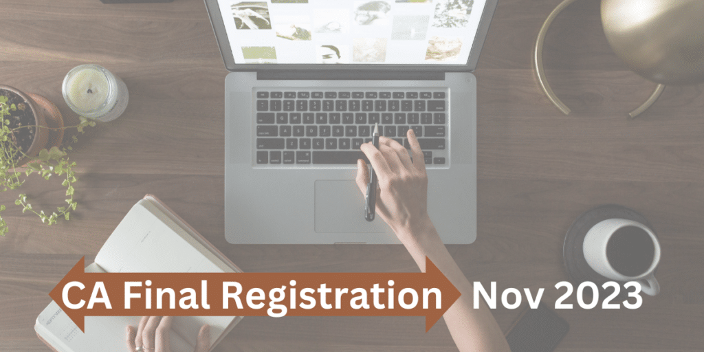 CA Final Registration