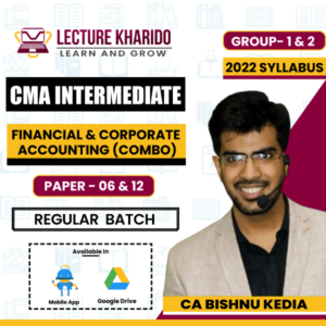 CMA Intermediate CA Bishnu Kedia