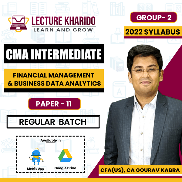 CMA Inter FM & Data Analytics By Gourav Kabra June / Dec 2024