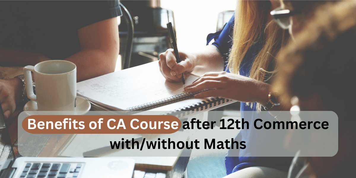 Benefits of CA Course