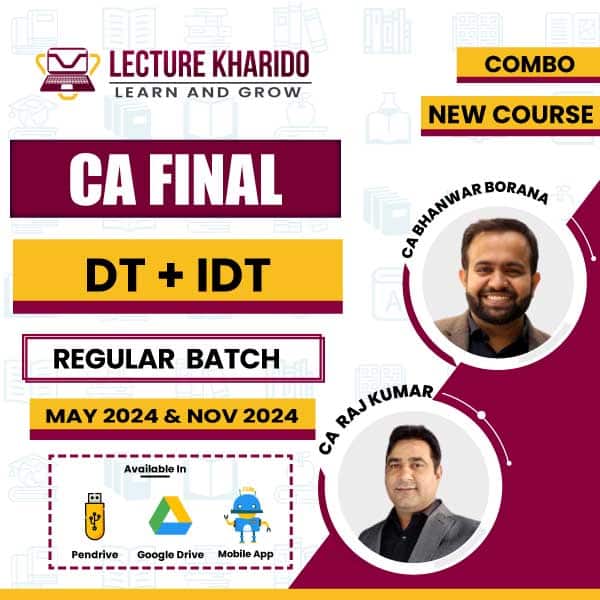CA Final DT + IDT Combo new course By ca bhanwar borana and ca raj kumar