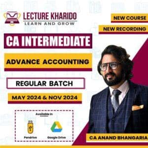 ca inter adv accounts by ca anand bhangaria for may/nov 2024