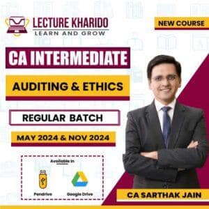 CA Inter Audit By CA Sarthak Jain for May / Nov 2024