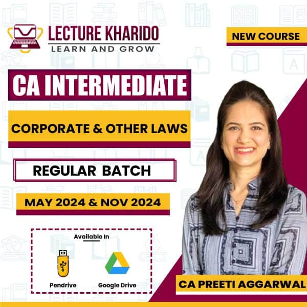 CA Inter Law By ca preeti aggarwal for may/nov 2024