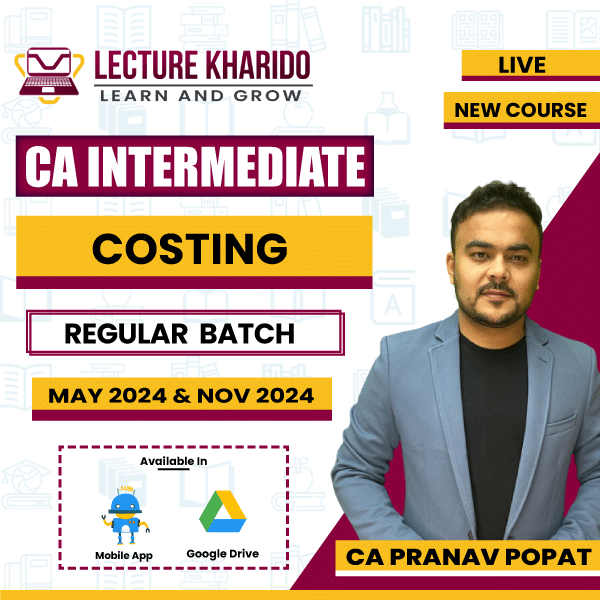CA Inter Costing By CA Pranav Popat for may / Nov 24