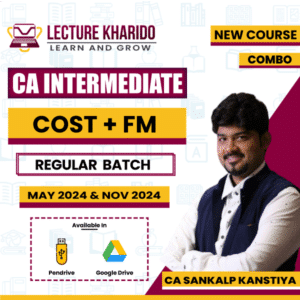 ca inter costing & FM combo by sankalp kanstiya for may 2024 & Nov 2024