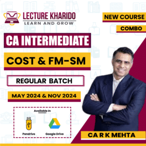 ca inter costing &FM-SM combo by ca rk mehta for may 2024 & nov 2024