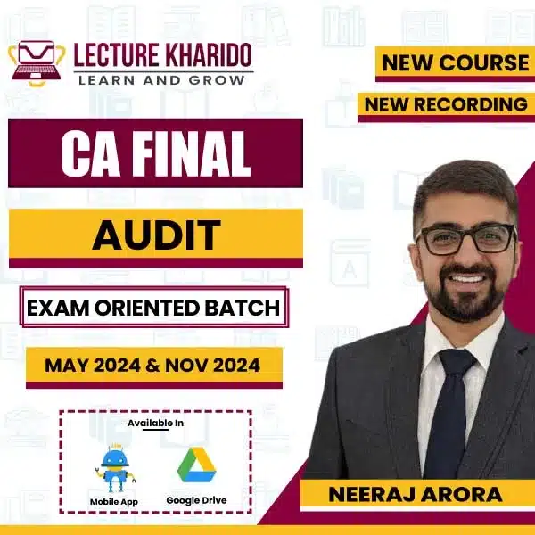 ca final audit exam oriented batch by neeraj arora
