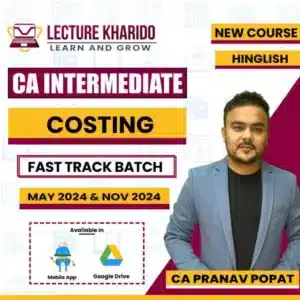 ca inter costing fast track batch by ca parnav popat for may 2024 and Nov 2024