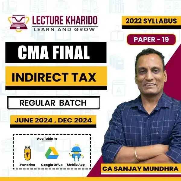 cma final idt regular batch by ca sanjay mundhra for june 2024 & dec 2024